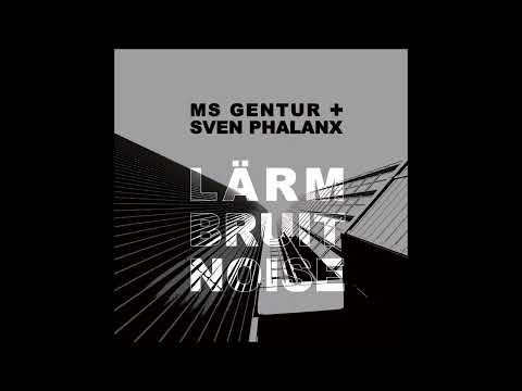 MS Gentur — MS Gentur + Sven Phalanx - Weiterleben