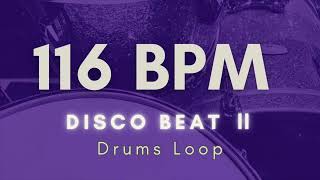 【Disco Beat Ⅱ】Drums Loop | 116 BPM