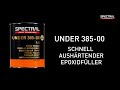 [DE] SPECTRAL UNDER 385-00 - Schnell Aushärtender Epoxidfüller