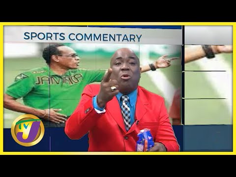 Drama Again at the JFF | TVJ Sports Commentary - May 11 2022
