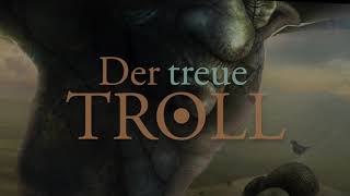 &quot;Der treue Troll&quot; Trailer zu Buch+CD