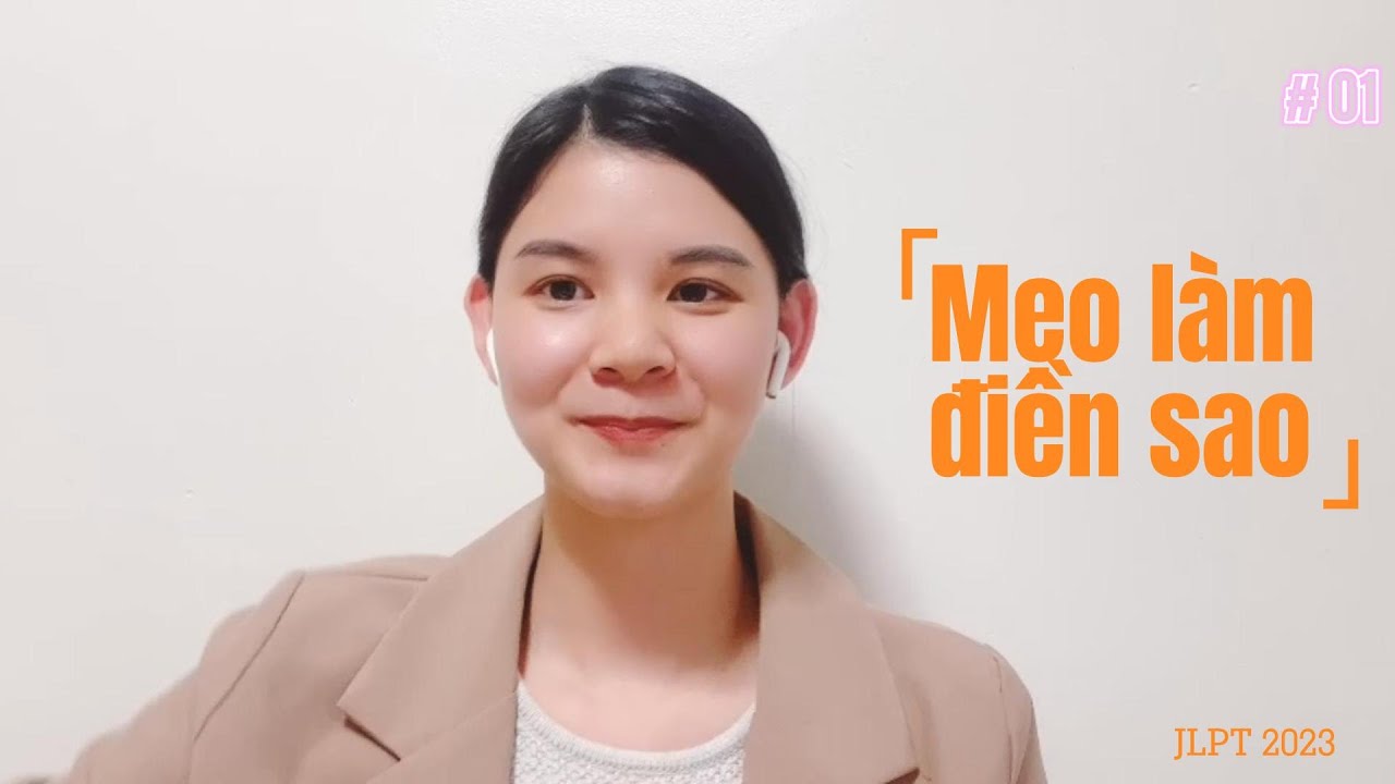 Mẹo làm điền sao JLPT - Hinxu Tanoshii - youtube