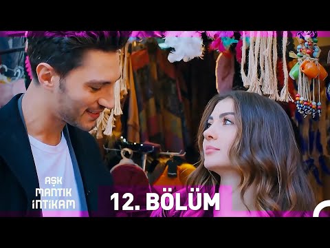 Aşk Mantık İntikam 12. Bölüm (Uzun Versiyon)