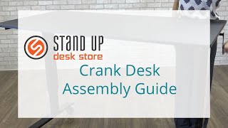 High Speed Crank Desk Assembly Guide | Stand Up Desk Store