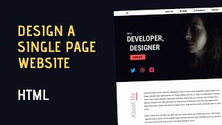 Design A Single Page Static Website (The Markup - HTML)