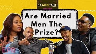 Ep 8| Are married Men the prize?women dating married men,money,polygamy Panel: Nota, Serge,Forbiden