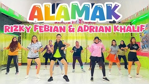 ALAMAK - RIZKY FEBIAN FT ADRIAN KHALIF | ZUMBA COOLING DOWN | SENAM KREASI VIRAL TIKTOK 2025