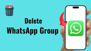 How to Delete a WhatsApp group if you are Admin 😮 Admin secret!