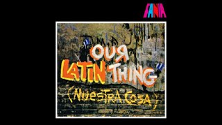 Fania Fania All Stars - Descarga (Our Latin Thing)