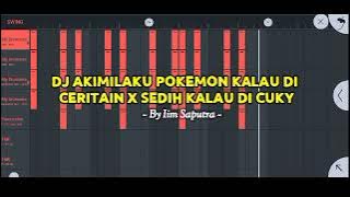 Dj Akimilaku Pokemon Kalau Di Ceritain X Sedih Kalau Di Cuky - Full Beat || Free Acapella!!!