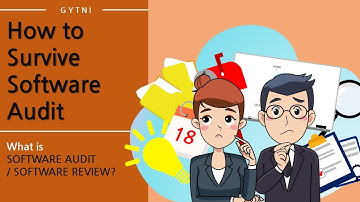 What is Software Audit and how do I survive them?