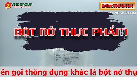 Bột nổi làm bánh là bột gì năm 2024