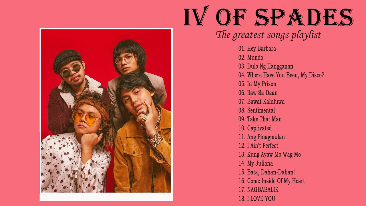 IV OF SPADES Playlist All Songs