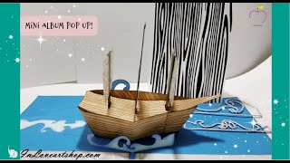 Tutorial Mini Álbum Pop Up: Estructura Barco / Ship