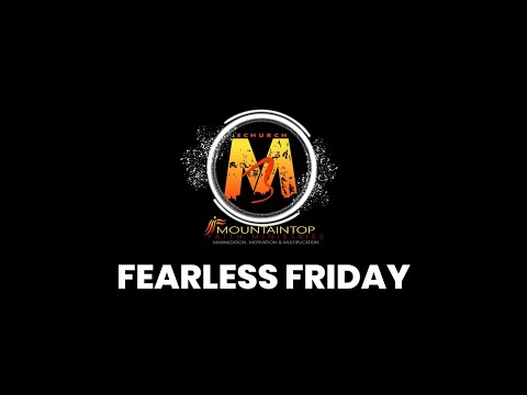Fearless Friday! 12/24/21