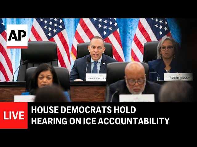 LIVE: House Democrats hold hearing on ICE accountability