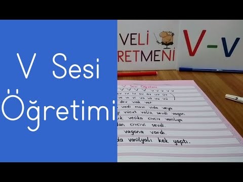 V Sesi Öğretimi - V Harfi Yazma, Hece, Kelime ve Cümle Oluşturma Çalışması