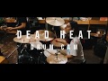 Capture de la vidéo Dead Heat - Pay The Toll - Drum Cam (Live @ Programme Skate And Sound)