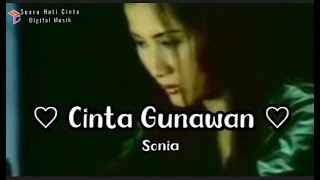 Sonia ♡ Cinta Gunawan ♡ original clip   Hq audio