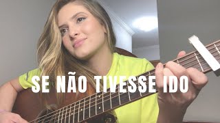 Video thumbnail of "Se não tivesse ido - Bruno e Marrone (Fernanda Salgado - COVER)"