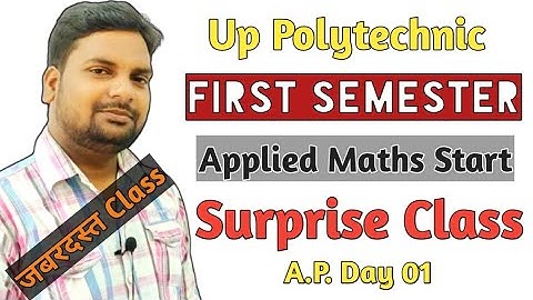 Up Polytechnic Applied Maths Chapter 1|Up Polytechnic First Semester Online Class