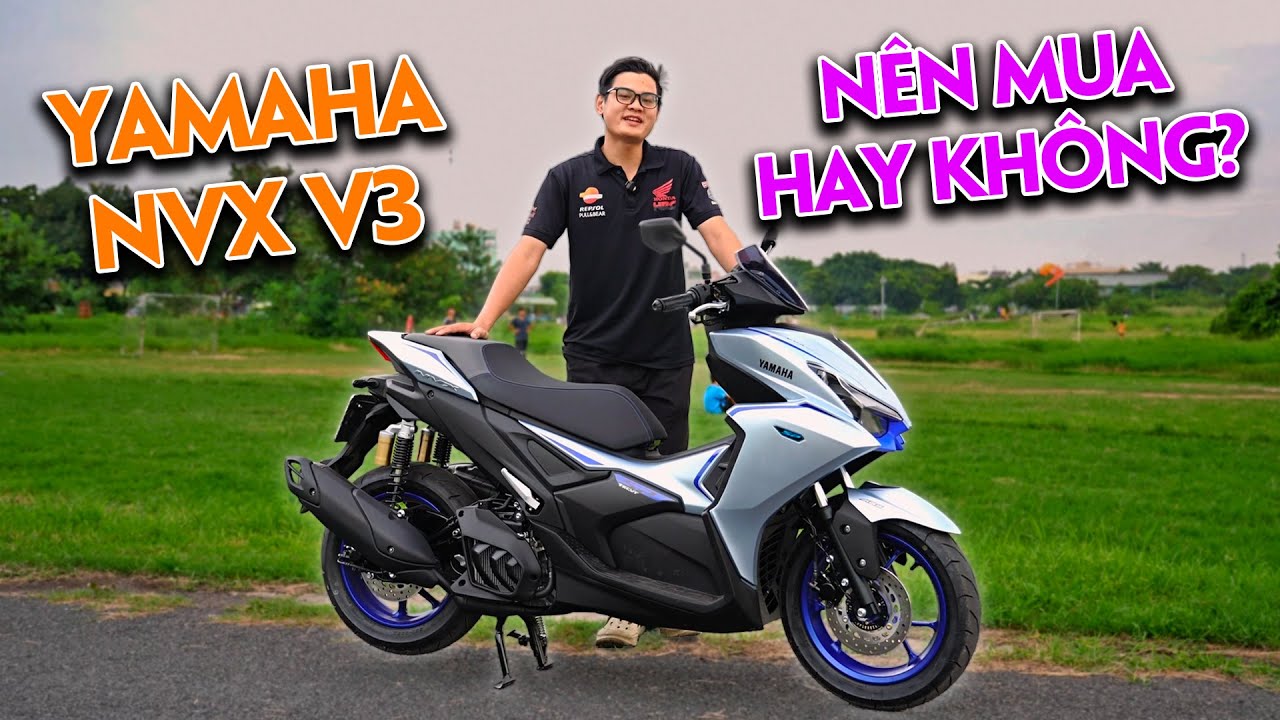 Yamaha NVX 155 V3: Công Nghệ Nhất Phân Khúc, Liệu Có Cạnh Tranh Nổi Với Xe Ga Honda? | Lê Văn Phong