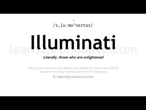 Illuminati ਦੇ ਉਚਾਰਨ | Illuminati ਦੀ ਪਰਿਭਾਸ਼ਾ