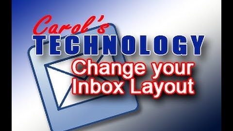 Change your Inbox Layout in Gmail