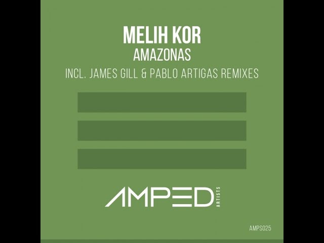 Melih Kor - Amazonas (Original Mix) auf YouTube ansehen Melih Kor - Amazonas (Original Mix) auf YouTube ansehen