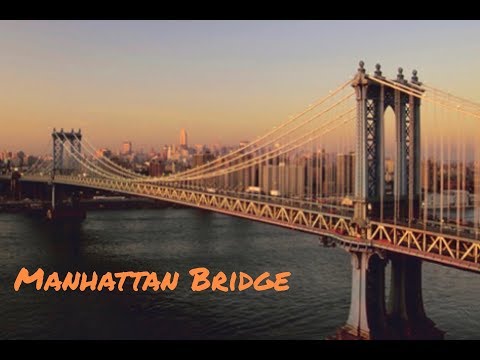 მანჰეტენის ხიდი/ Manhattan Bridge