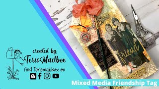 Mixed Media Friendship Tag