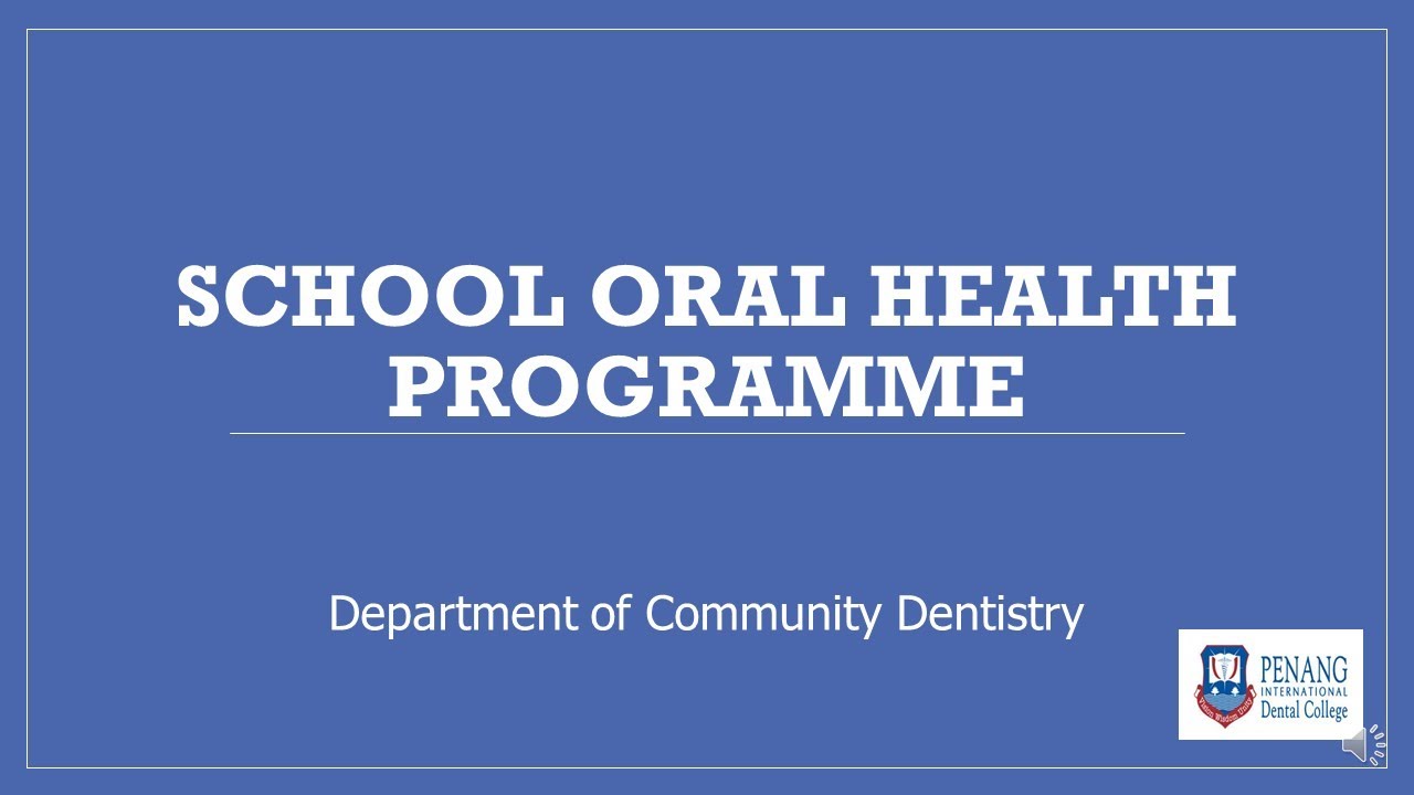 School Oral Health Programme YouTube