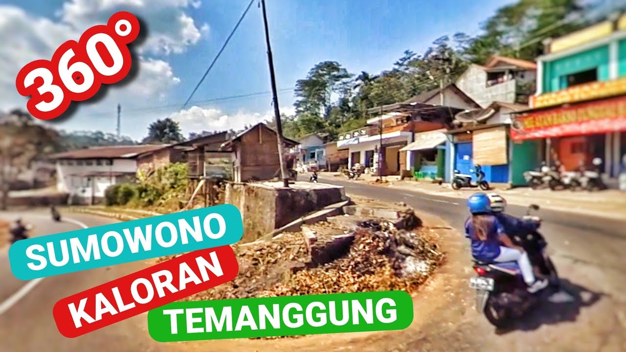 FULL TRIP Sumowono Kaloran Temanggung | Video 360 Derajat