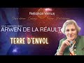 Arwen de la rault  i terre denvol le direct