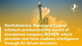 Rekor and Cygnet Infotech, announced the launch of standalone company ROKER Rekor and Cygnet Infotech, announced the launch of standalone company ROKER