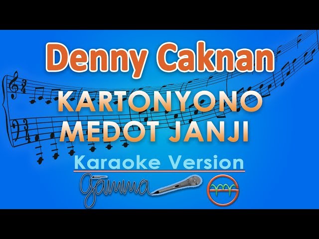 Denny Caknan - Kartonyono Medot Janji (Karaoke) by GMusic class=