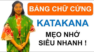 35 phút - Thuộc ngay  Bảng Chữ Cái tiếng Nhật Katakana | カタカナ | Bảng chữ cứng | Phuong chan JP