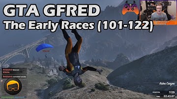 Gfred Remastered Part 5 (Races 101-122)
