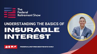 Understanding the Basics of Insurable Interest