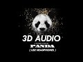 (3D AUDIO!!) Desiigner - Panda (USE HEADPHONES!!)