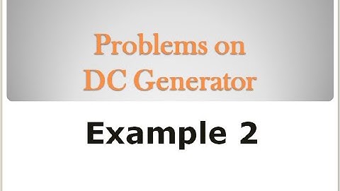 Problems on DC generator - Example 2
