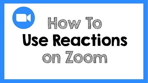 How to Use Zoom Reactions