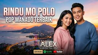 Rindu Mo Polo | Pop Manado Terbaik |  Music