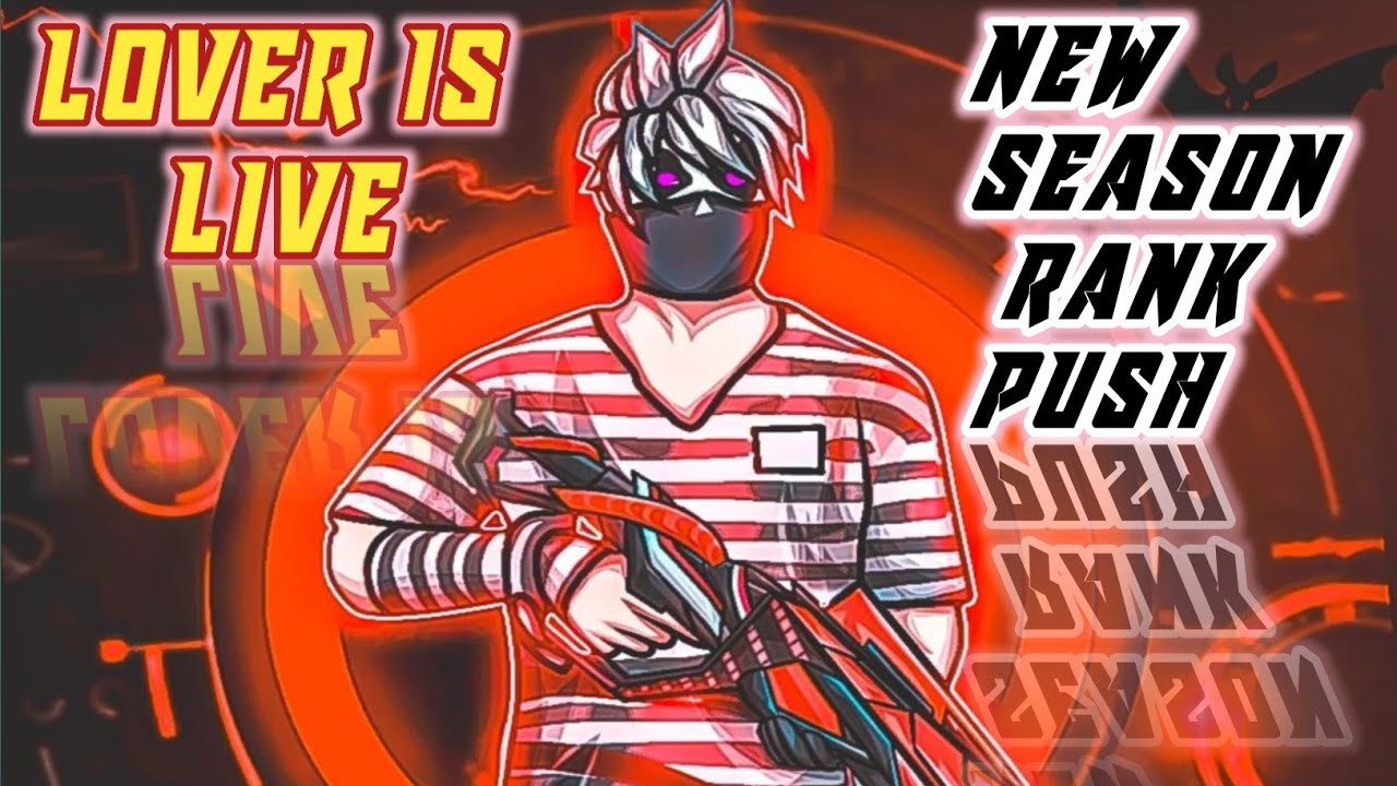 Lover Is Live || New Season Rank Push Cs Rank | Garena Free Fire 🔥 # ...