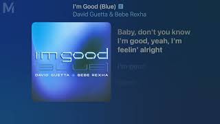 David Guetta & Bebe Rexha - I'm Good (Lyrics) Resimi