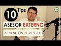 Asesor Externo de Prevención de Riesgos - 10 TIPS