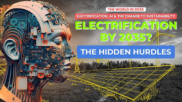 Electrification by 2035: Hidden Hurdles Threatening the Electric Vehicle Revolution