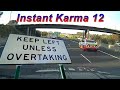 Instant Karma / Caught by the Police Compilation 12