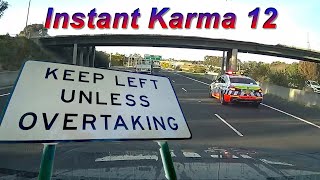 Instant Karma / Caught by the Police Compilation 12