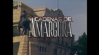 Cadenas De Amargura | Entrada 2